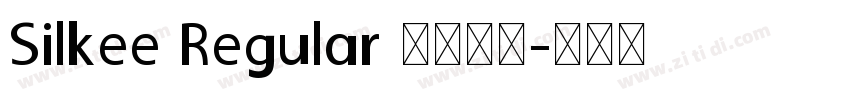 Silkee Regular 语言英文字体转换